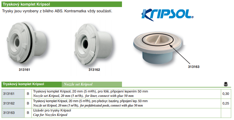 Tryskový komplet Kripsol, 20 mm (5 m3/h), pro předvyr. bazény